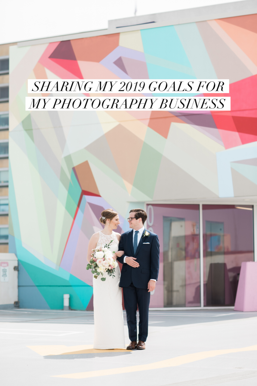 sharing my 2019 goals for my photography business