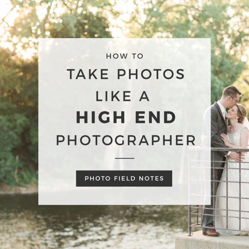 Episode 56: How to Take Photos Like a High End Photographer – Part 1: The Number One Trick to Better Photos in Camera
