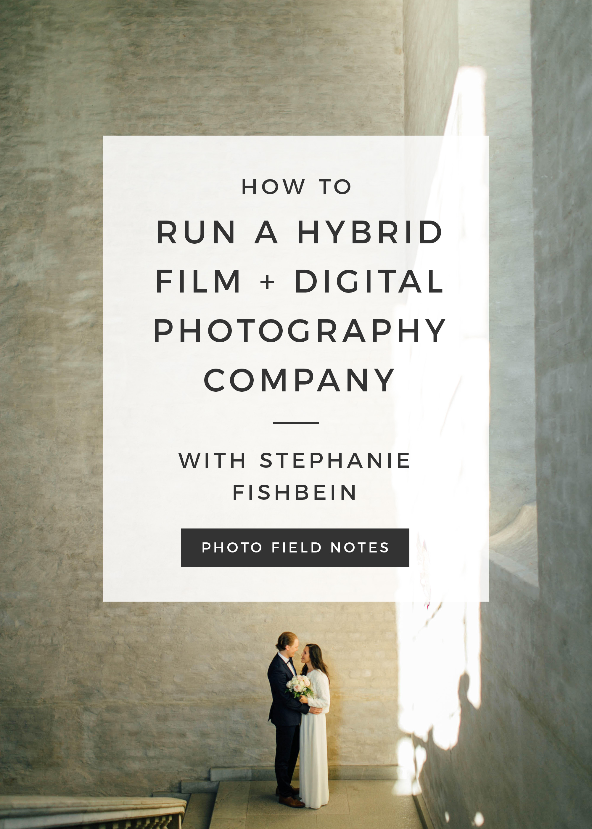 how to run a hybrid film and digital photography studio