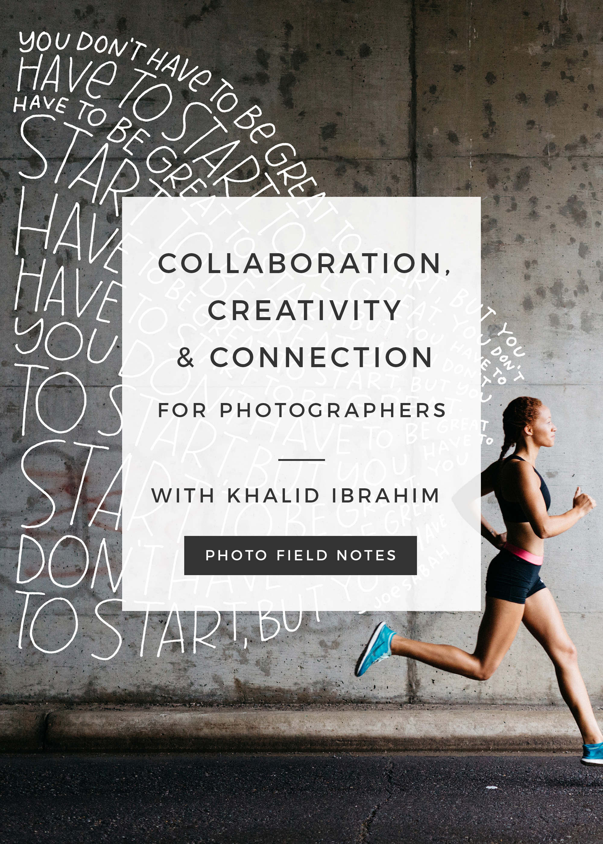 Collaboration, Creativity and Connection for Photographers with Khalid Ibrahim