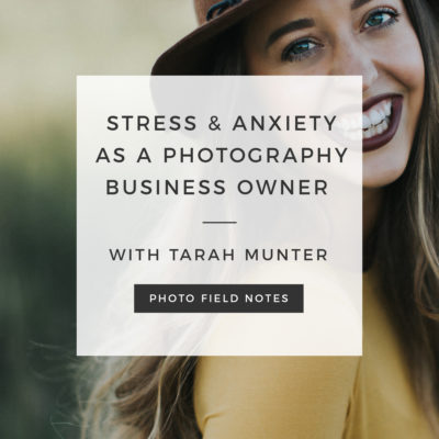 stress and anxiety as a photo business owner