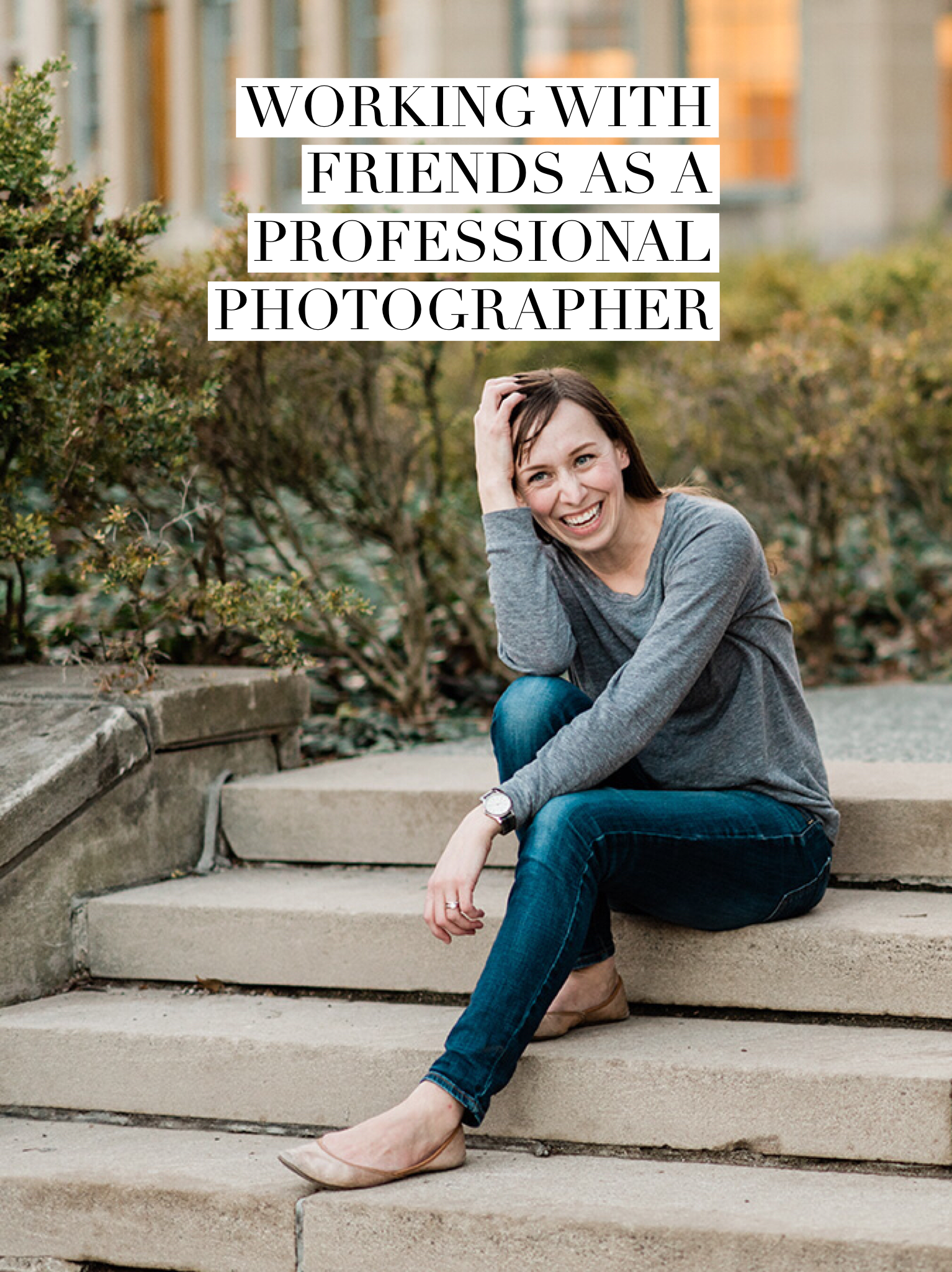 how to work with friends as a professional photographer