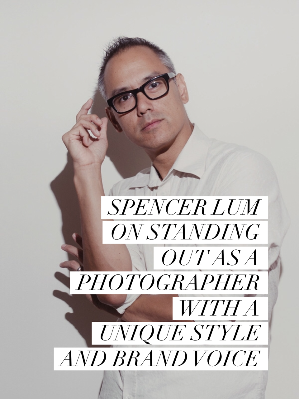 Standing out in a crowded photography market with Spencer Lum