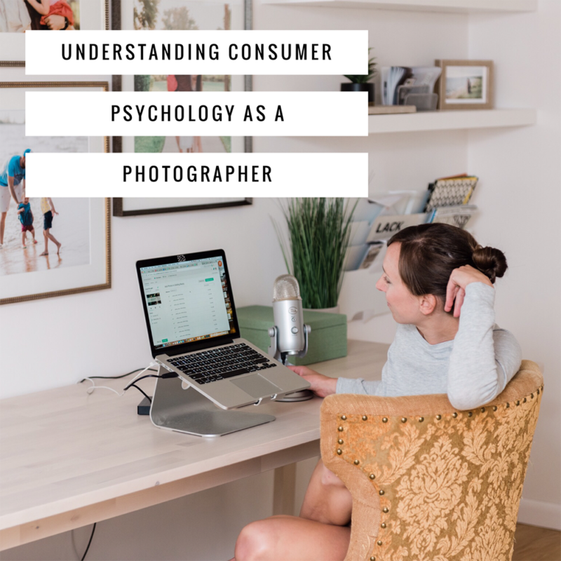Episode 113: Understanding Consumer Psychology as a Photographer