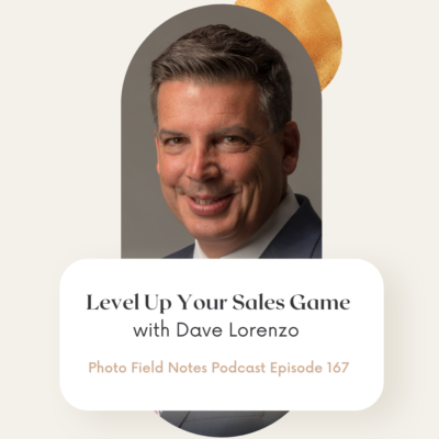 Level Up Your Sales Game with Dave Lorenzo